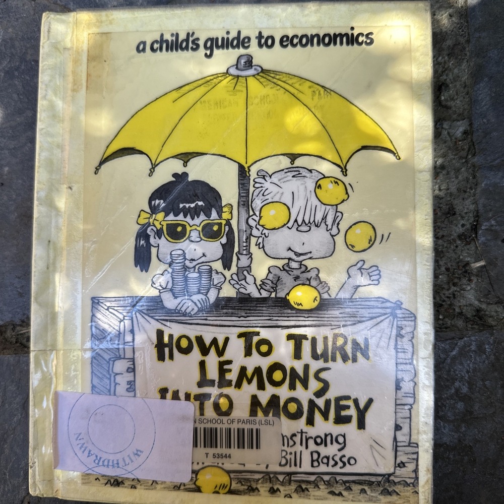 How to Turn Lemons into Money by Louise Armstrong (1976, Hardcover)